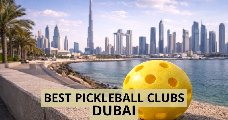 Best Pickleball Clubs in Dubai