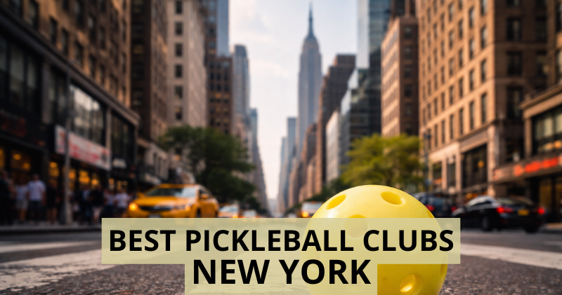 Best Pickleball Clubs in New York